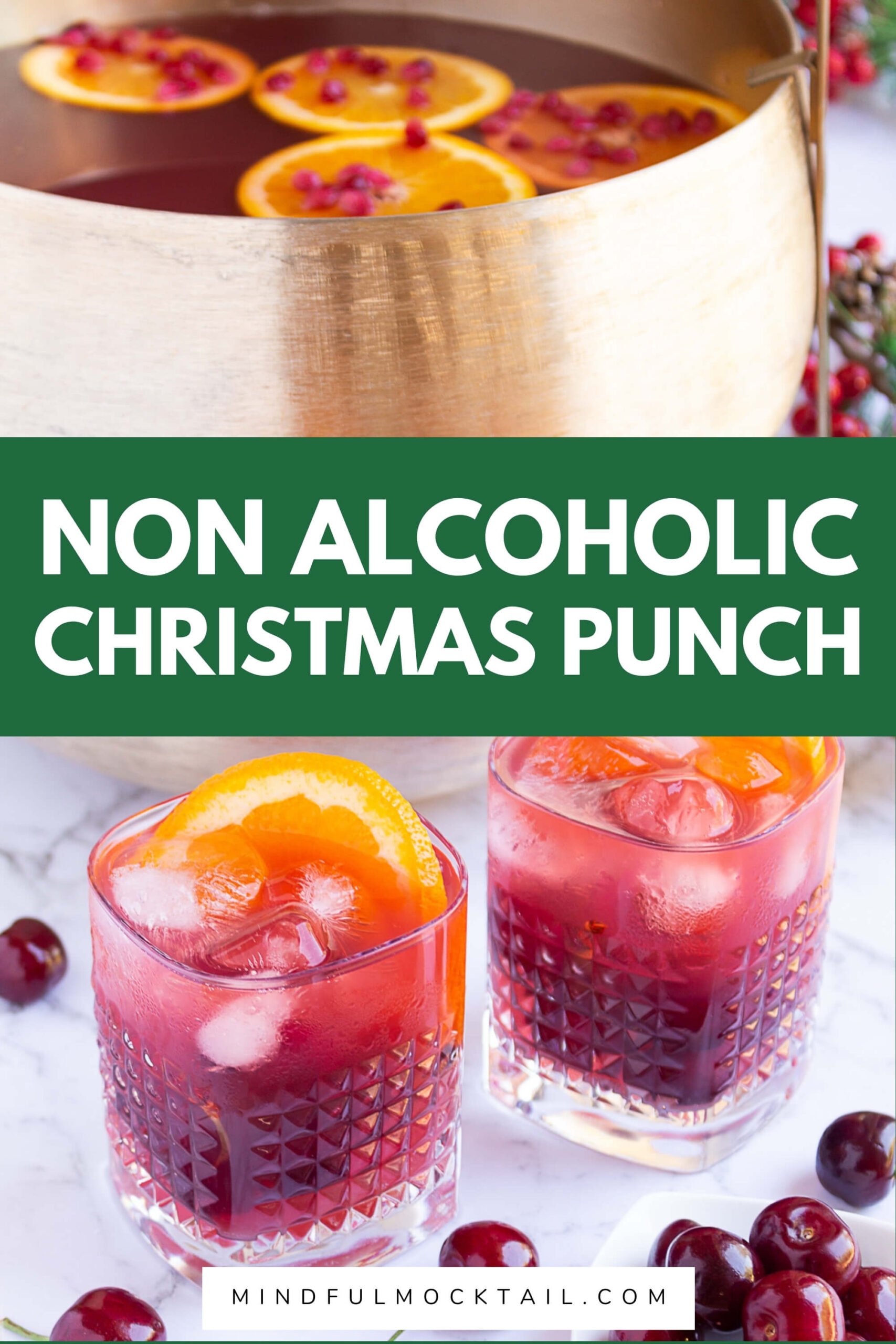 Non Alcoholic Christmas Punch For The Holidays - The Mindful Mocktail