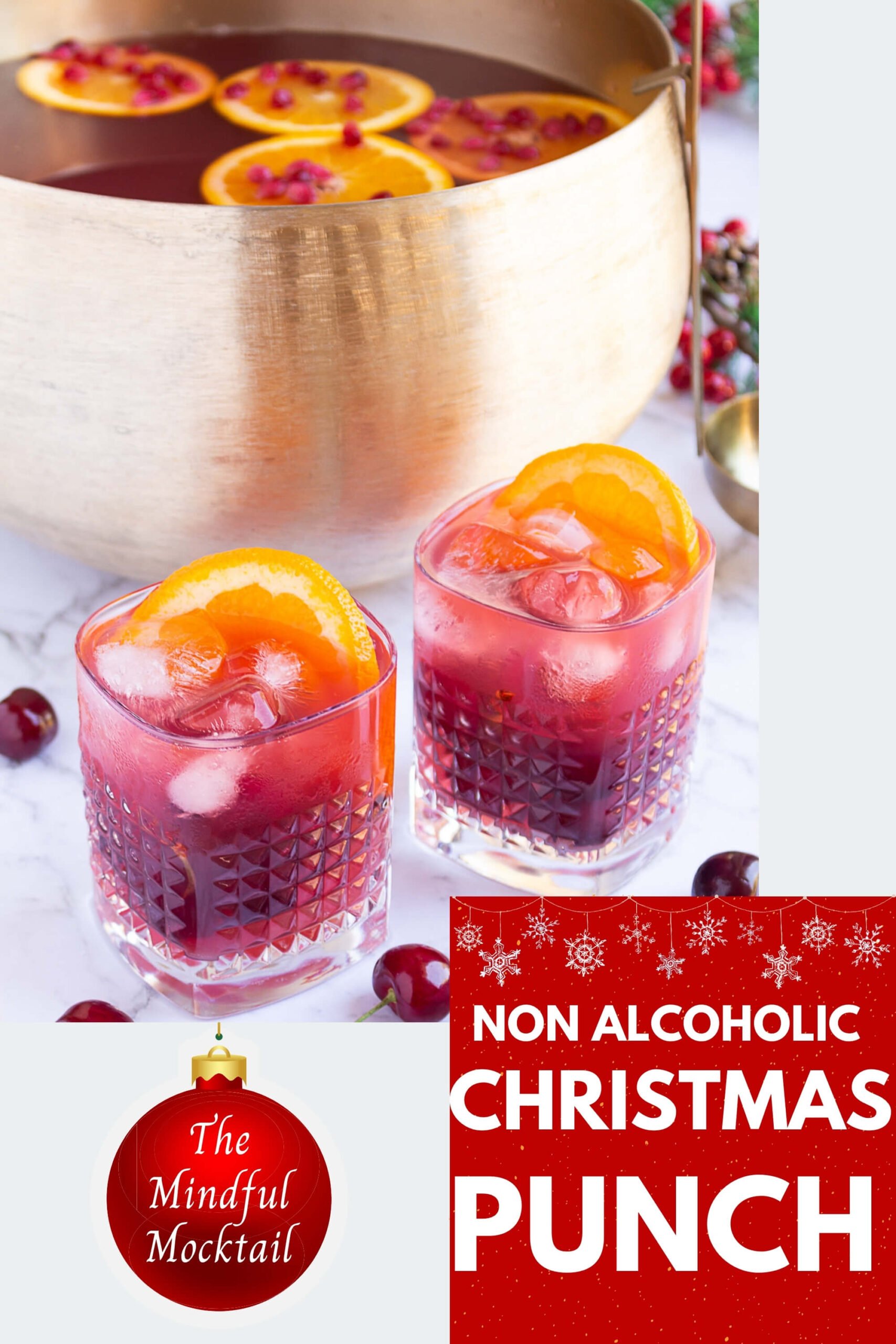 Non Alcoholic Christmas Punch For The Holidays - The Mindful Mocktail